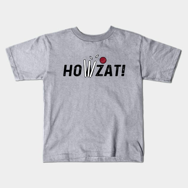 Cricket Lover Howzat Ball And Wicket Cricket Fan Kids T-Shirt by atomguy